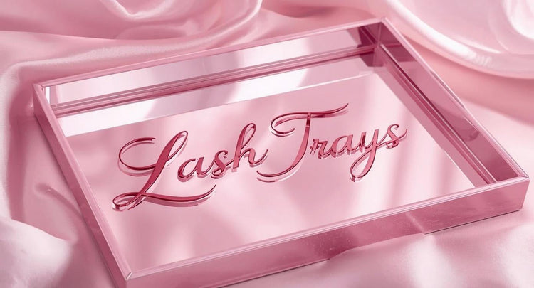Lash Trays